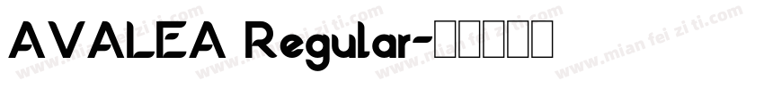 AVALEA Regular字体转换